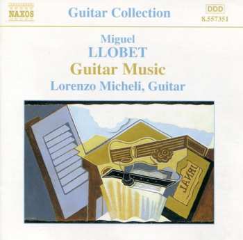 Album Miguel Llobet: Guitar Music