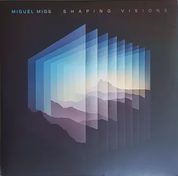Miguel Migs: Shaping Visions