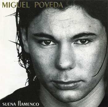 LP Miguel Poveda: Suena Flamenco 425874