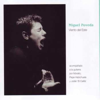 Album Miguel Poveda: Viento Del Este