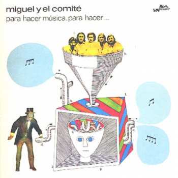 CD Miguel Y El Comité: Para Hacer Música, Para Hacer... 271436