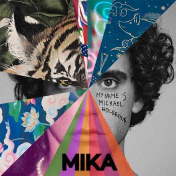 Album MIKA: My Name Is Michael Holbrook