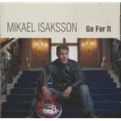 CD Mikael Isaksson: Go For It 384282