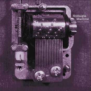 Album Mikael Máni Ásmundsson: Nostalgia Machine
