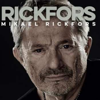 Album Mikael Rickfors: Rickfors