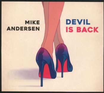 CD Mike Andersen: Devil Is Back  120586
