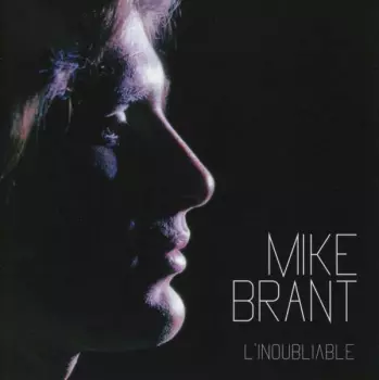 Mike Brant: L'Inoubliable