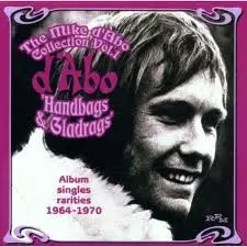 The Mike D'Abo Collection Vol. 1  'Handbags & Gladrags'