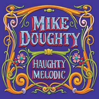 Album Mike Doughty: Haughty Melodic