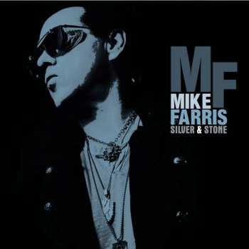 2LP Mike Farris: Silver & Stone 353900