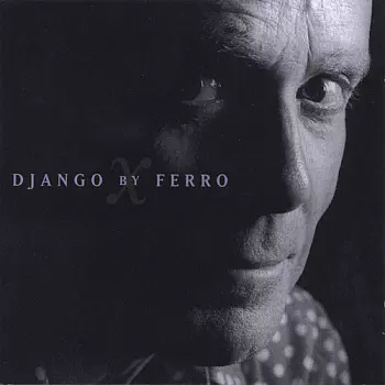 Mike Ferro: Django By Ferro