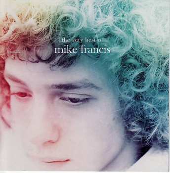 Album Mike Francis: The Very Best Of