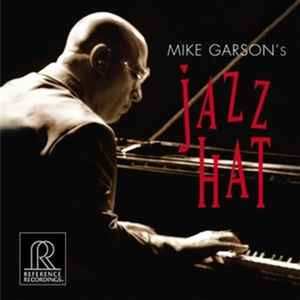 Album Mike Garson: Mike Garson's Jazz Hat