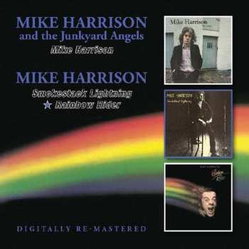 Album Mike Harrison: Mike Harrison / Smokestack Lightning / Rainbow Rider