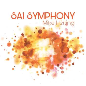 Mike Herting: Sai Symphony