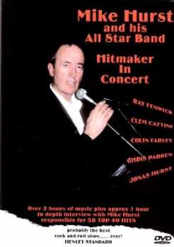 DVD Mike Hurst: Hitmaker In Concert 447911