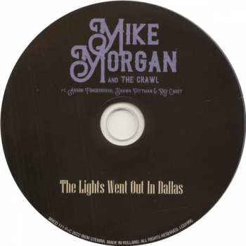CD Mike Morgan & The Crawl: The Lights Went Out In Dallas 327380