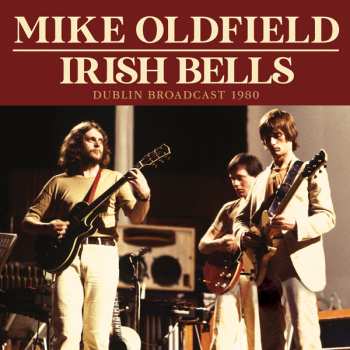 Album Mike Oldfield: Irish Bells