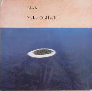 Album Mike Oldfield: Islands