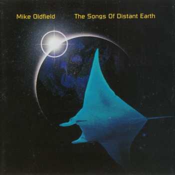 CD Mike Oldfield: The Songs Of Distant Earth