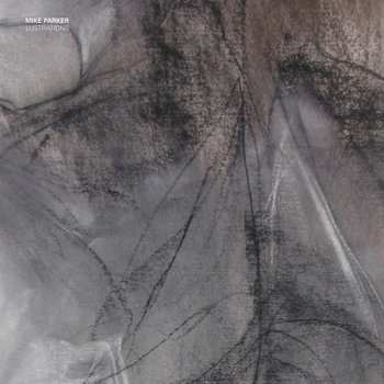 Album Mike Parker: Lustrations