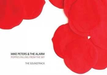 Album Mike Peters: Poppies Falling From The Sky: The Soundtrack