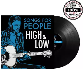Songs for People High & Low
