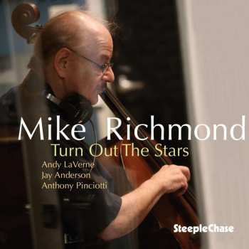 CD Mike Richmond: Turn Out The Stars 450971