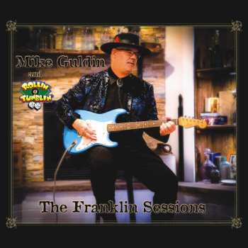 Album Mike & Rollin' & Gulden: Franklin Sessions