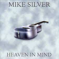 CD Mike Silver: Heaven In Mind 15689