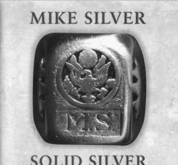 Album Mike Silver: Solid Silver