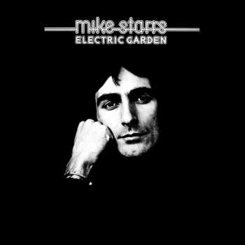 Album Mike Starrs: Electric Garden Expanded Edition