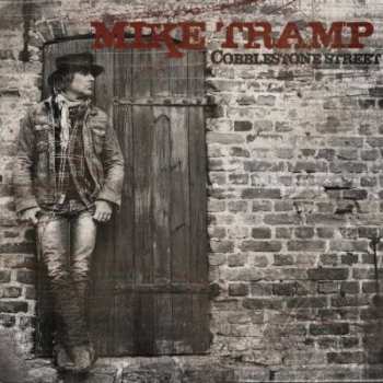 CD Mike Tramp: Cobblestone Street LTD | DIGI 239646
