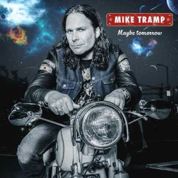 LP Mike Tramp: Maybe Tomorrow CLR | LTD 492269