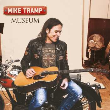 Album Mike Tramp: Museum