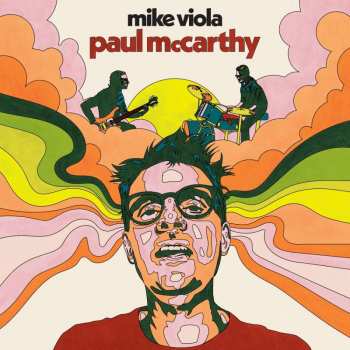 CD Mike Viola: Paul McCarthy 500662