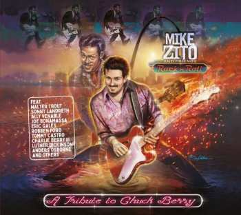 CD Mike Zito And Friends: Rock 'N' Roll: A Tribute To Chuck Berry 183673
