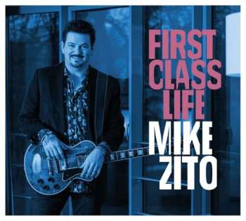 Album Mike Zito: First Class Life