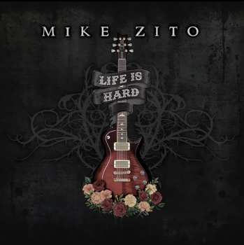 Album Mike Zito: Life Is Hard