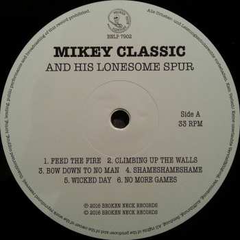 LP Mikey Classic And His Lonesome Spur: Mikey Classic And His Lonesome Spur 242335