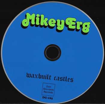 CD Mikey Erg: Waxbuilt Castles 95972