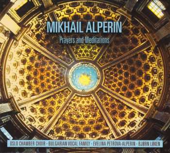 Album Mikhail Alperin: Prayers And Meditations