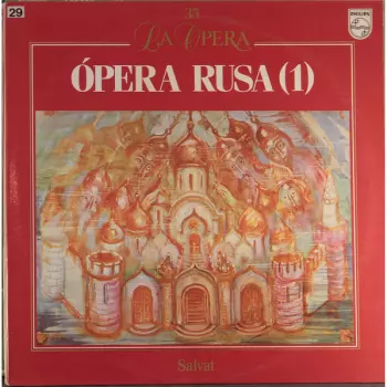 Mikhail Ivanovich Glinka: Opera Rusa (1) 