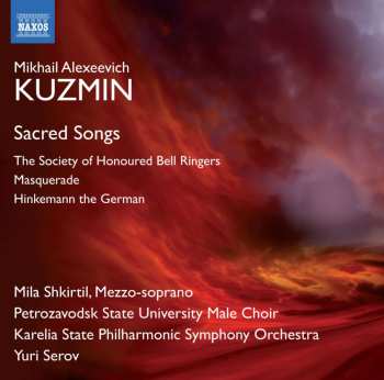 Album Mikhail Kuzmin: Orchestermusik Zu "the Society Of Honoured Bell Ringers"