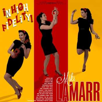 Album Miki Lamarr: In High Fidelity!