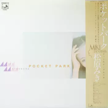 Miki Matsubara: Pocket Park = ポケットパーク