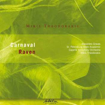 Album Mikis Theodorakis: Carnaval; Raven 