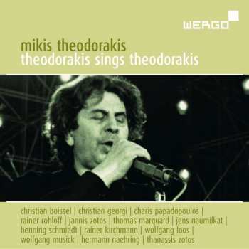 Album Mikis Theodorakis: Theodorakis Sings Theodorakis