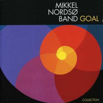 Album Mikkel Nordsø Band: Goal