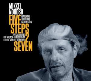 Album Mikkel Nordsø: Five Steps 2 Seven
